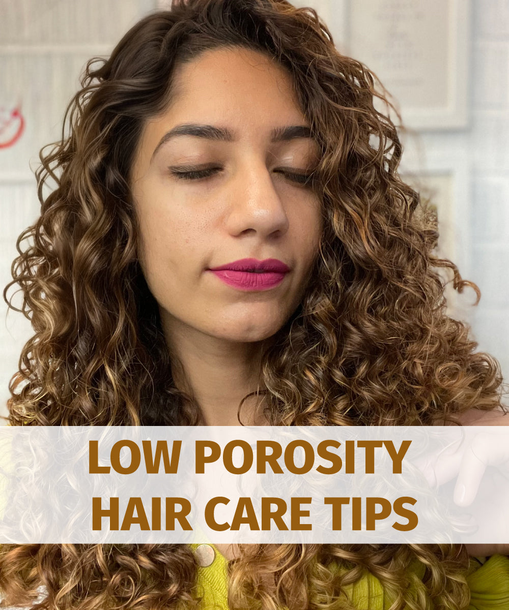 low porosity hair care tips