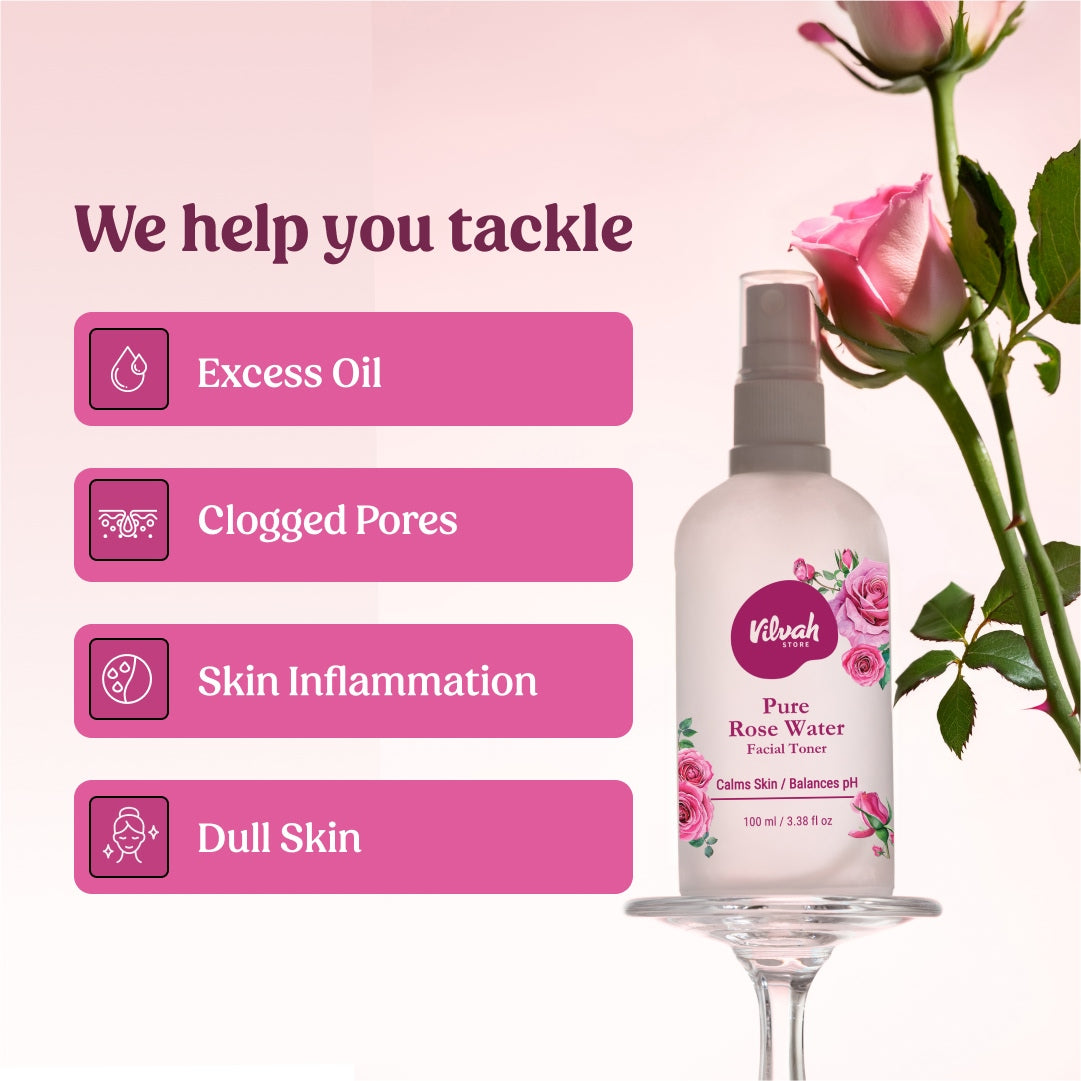benefits of Vilvah's Rose Water Facial Toner