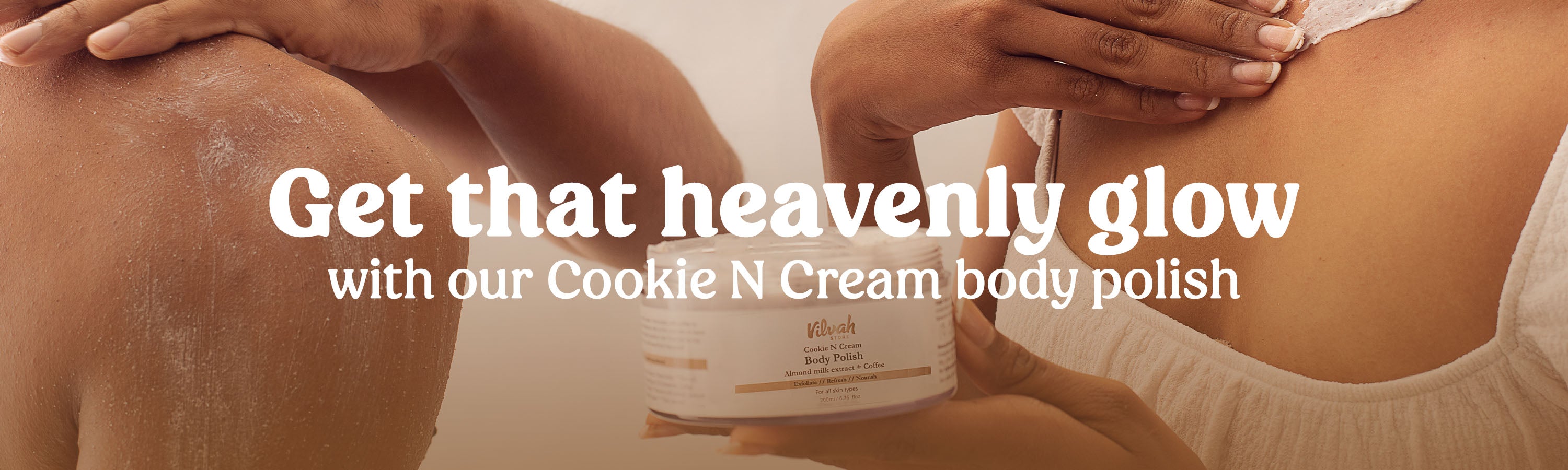 heavenly glow with cookie n cream body polish