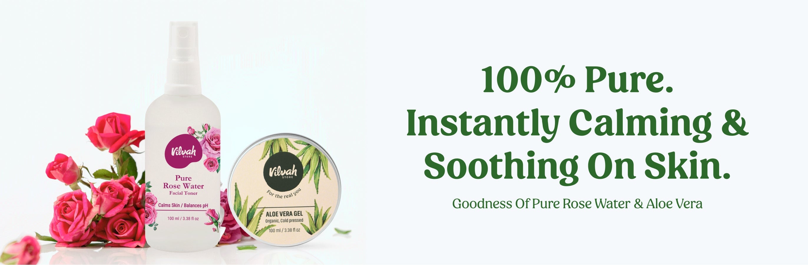 Vilvah's rose water toner and aloe vera gel