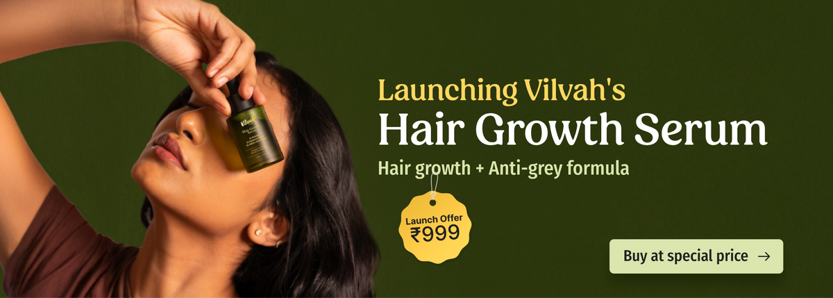 Launching Vilvah Hair Growth Serum