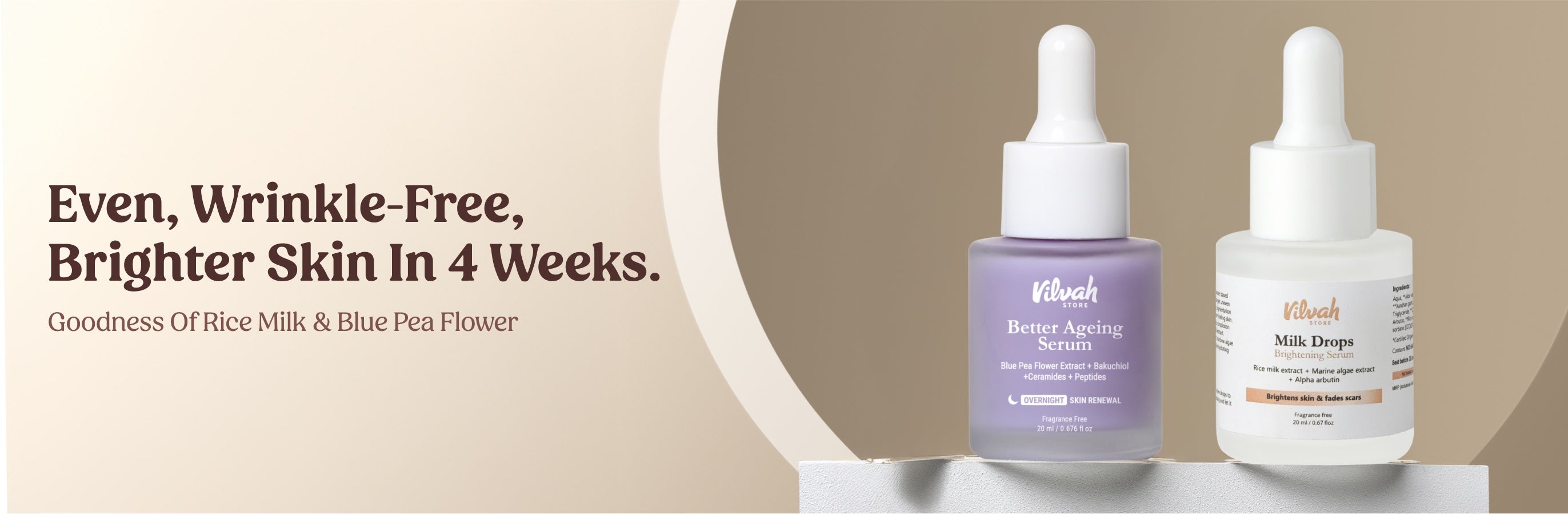 Vilvah Serums - Wrinkle-free and brighter skin in 4 weeks