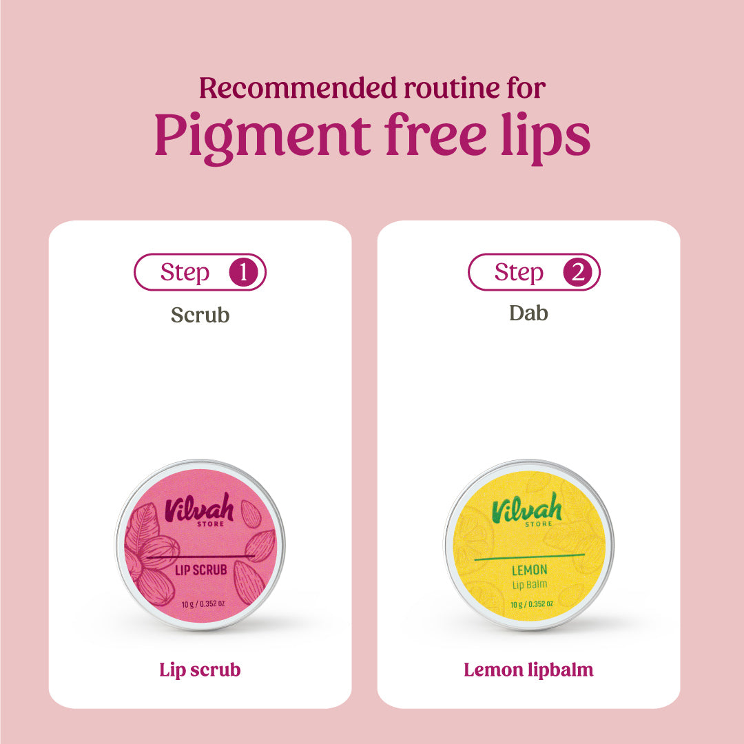 Vilvah's lip care routine for pigment free lips