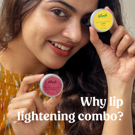 benefits of lip lightening combo - Vilvah