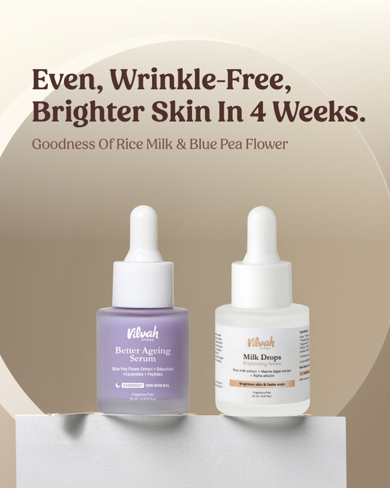 Vilvah Serums - Wrinkle-free and brighter skin in 4 weeks