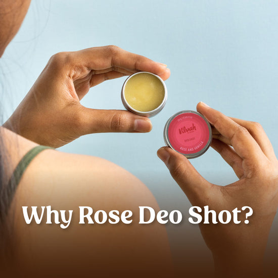 benefits of deo shot rose and vanilla - Vilvah