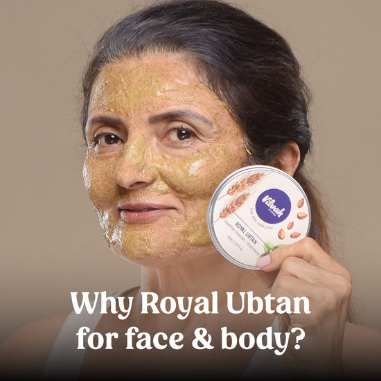 benefits of royal ubtan(face and body) - Vilvah