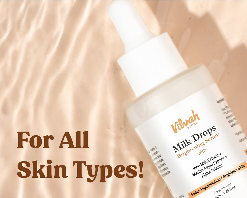 milk drops face brightening serum for all skin types