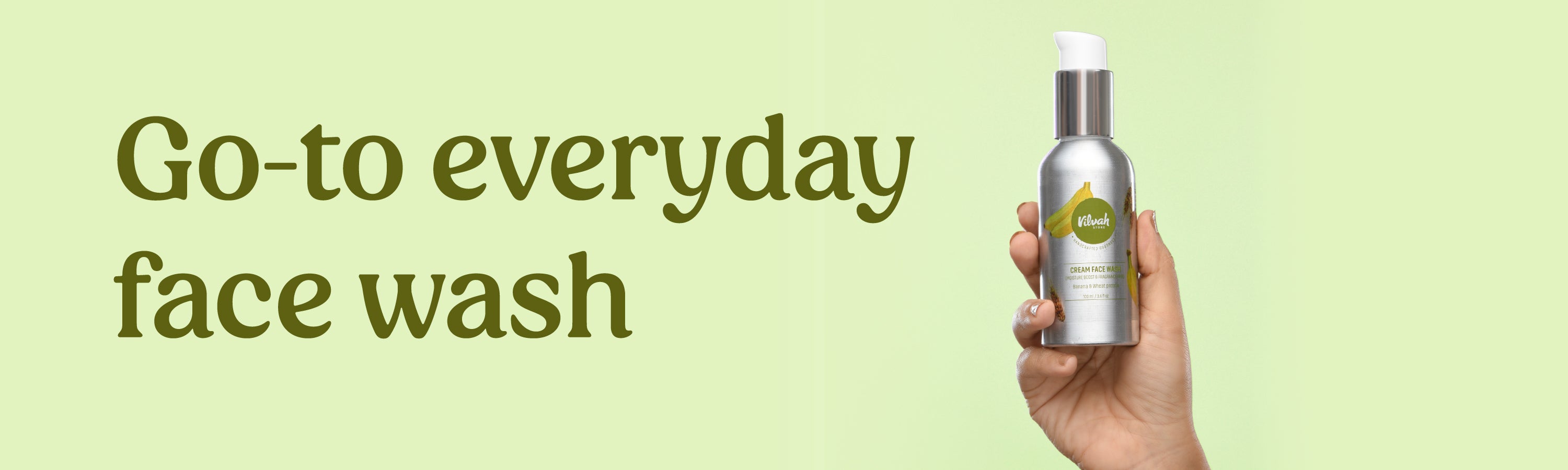 everyday face wash with cream face wash - Vilvah