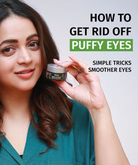 How To Treat & Prevent Puffy Eyes Effectively!