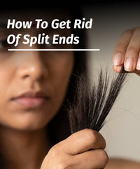 How to Get Rid of Split Ends: Tips & Causes