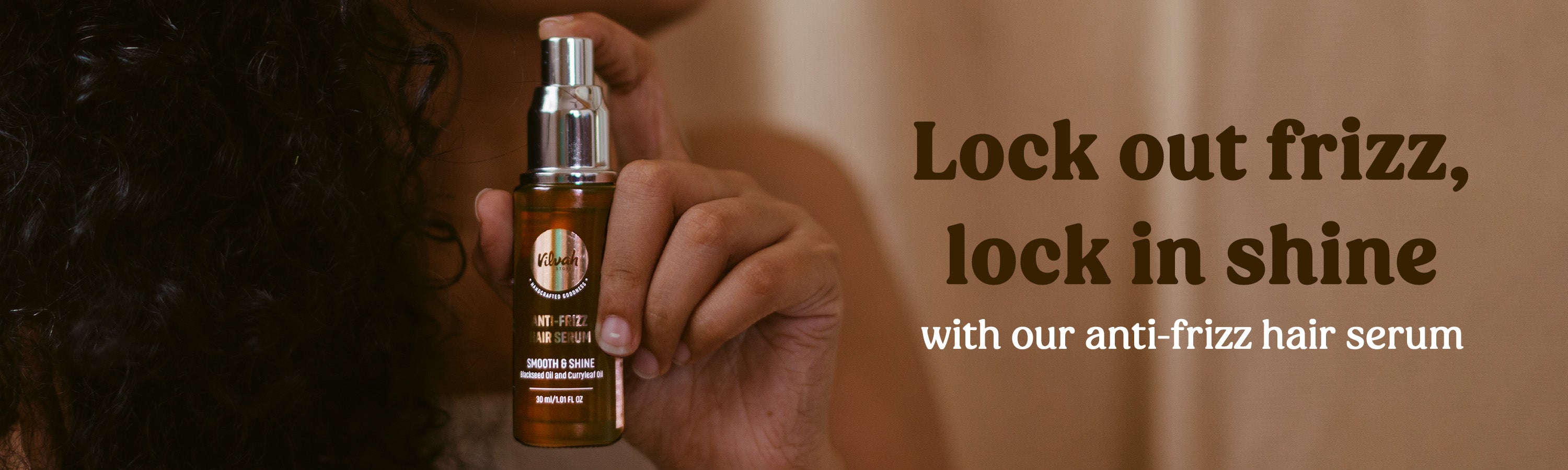 remove frizz and shine with anti frizz hair serum - Vilvah