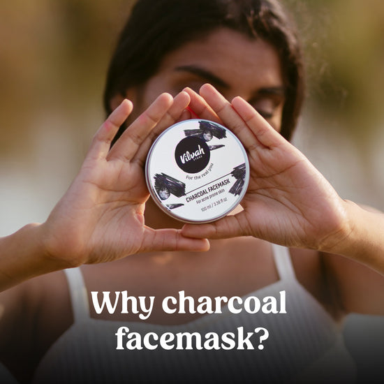 benefits of charcoal facemask - Vilvah
