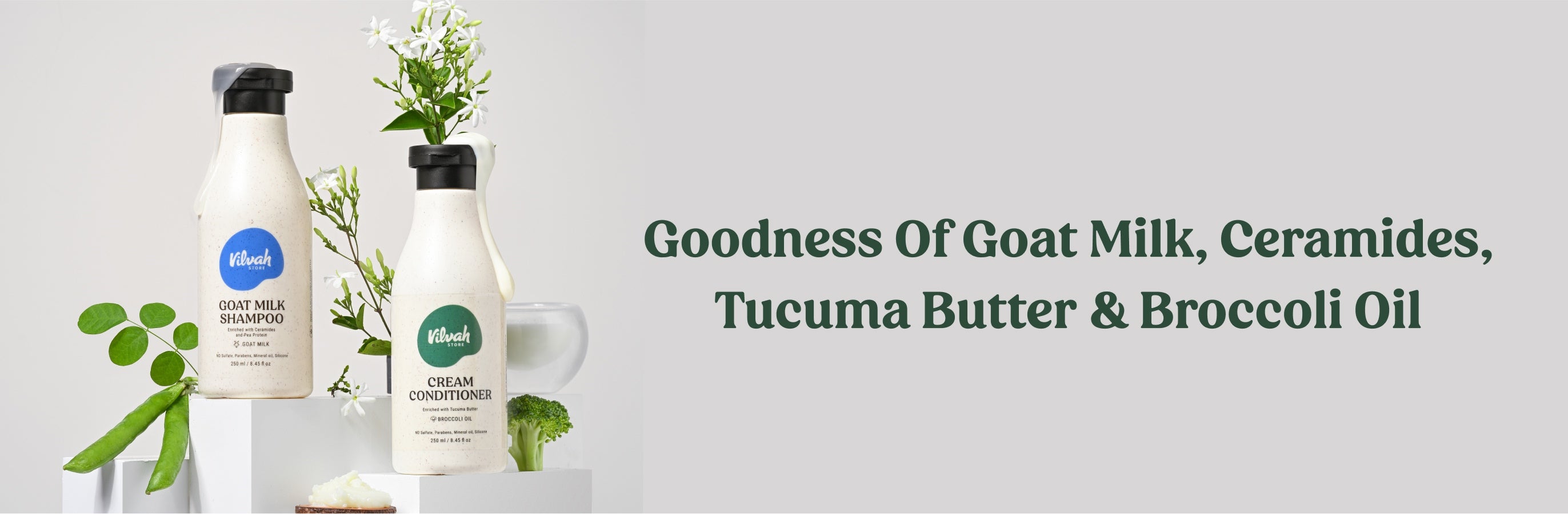 Goat milk, ceramides, tucuma butter and broccoli oil