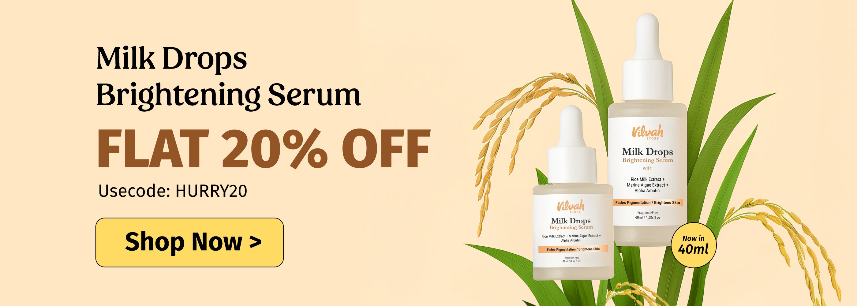 Vilvah Milk Drops Brightening Serum at flat 20% offer till July31