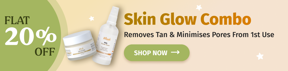 VIlvah Skin Glow Combo removes tan and minimises pores